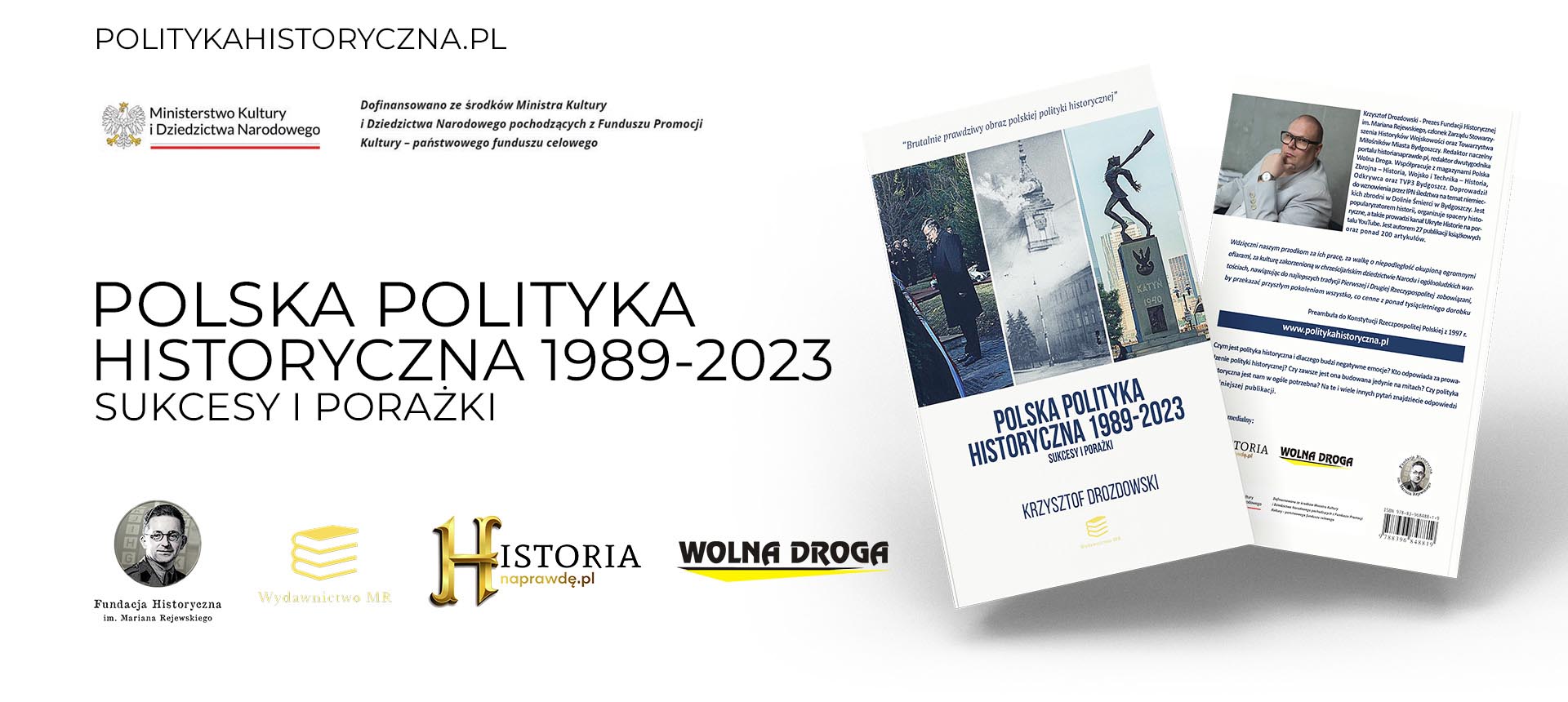 Wkrótce nowa publikacja! “Polska polityka historyczna 1989-2023. Sukcesy i porażki”.
